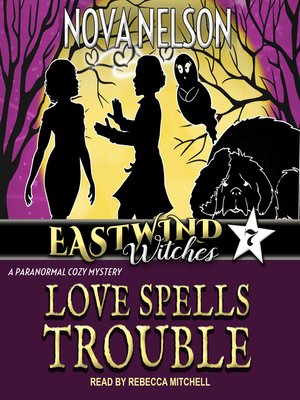 cover image of Love Spells Trouble